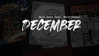 December (again) - Neck Deep feat. Mark Hoppus (lirik dan terjemahan)