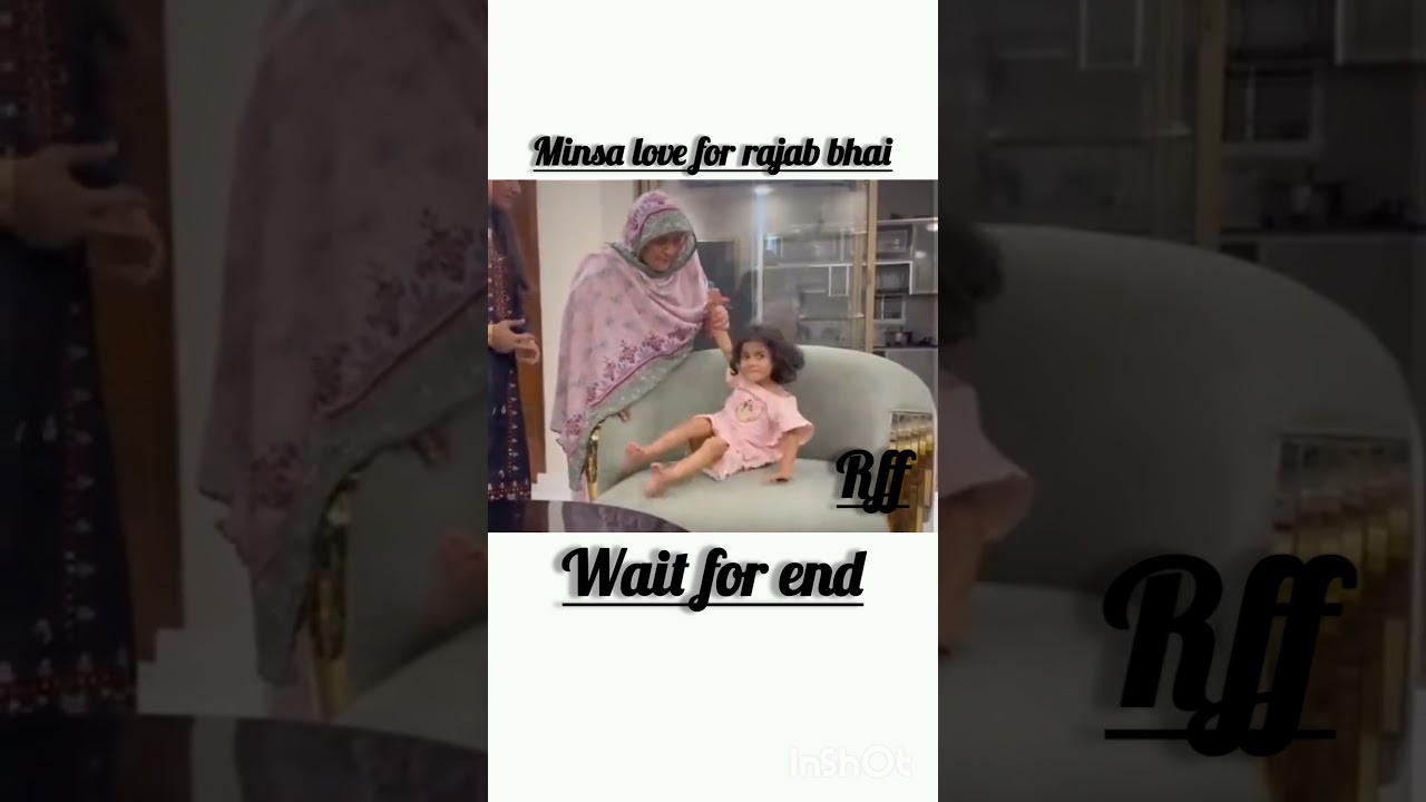 Minsa love for rajab bhai💔💔 