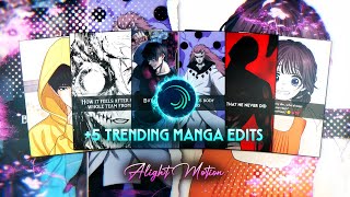 TOP 5 TRENDING MANGA EDITS 🔥 | ALIGHT MOTION | DIRECT LINK 🖇️ ( XML MATERIAL ) #presetalightmotion 