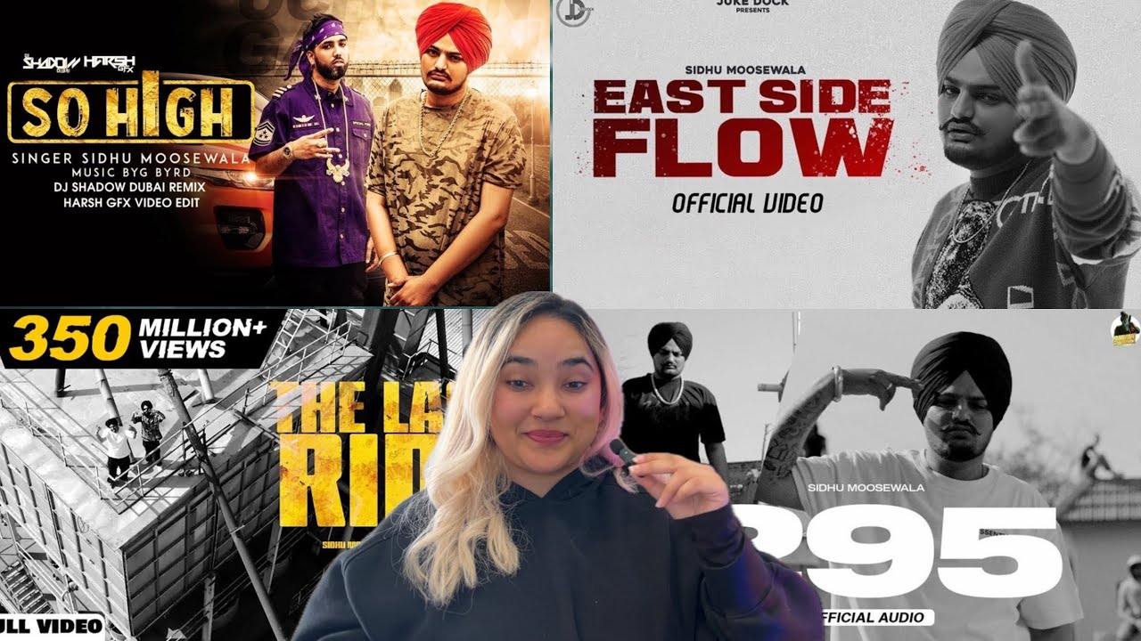 Sidhu Moose Wala Reaction So High | East Side Flow | The Last Ride | 295
