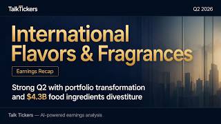 IFF Q2 2026 Earnings: Strong Growth & Strategic Divestitures Update