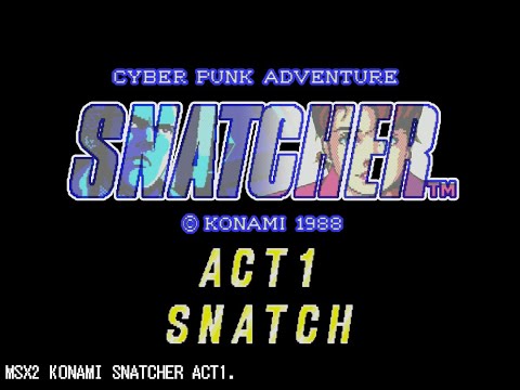 MSX2「スナッチャーACT.1」(snatcher) konami コナミ - YouTube