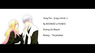 Song For... By ROOKiEZ is PUNK’D (Romaji-Terjemahan)