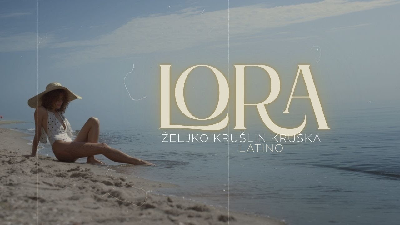 Željko Krušlin Kruška & Latino - Lora (Official lyric video)