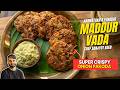 KARNATAKA SPECIAL Maddur Vada Recipe | TIPS For CRISPY VADE | कुरकुरे मद्दुर वाड़े | Sanjyot Keer