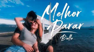 Biollo - Melhor Parar (Clipe Oficial)
