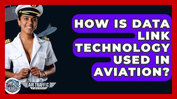 How Is Data Link Technology Used In Aviation? - Air Traffic Insider