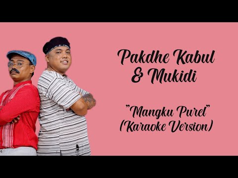 Pakdhe Kabul dan Mukidi - Mangku Purel ( Karaoke Version ) By : LC Karaoke