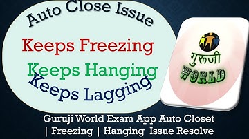 How to Solve Guruji World Exam App Auto Close | Not Responding Issue Solve on Android