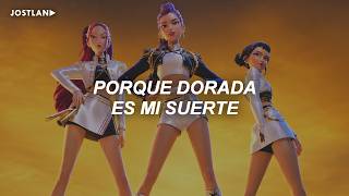 Huntrix - Dorada (Golden - Versión en Español) | Las Guerreras K-Pop (Letra/Lyrics)