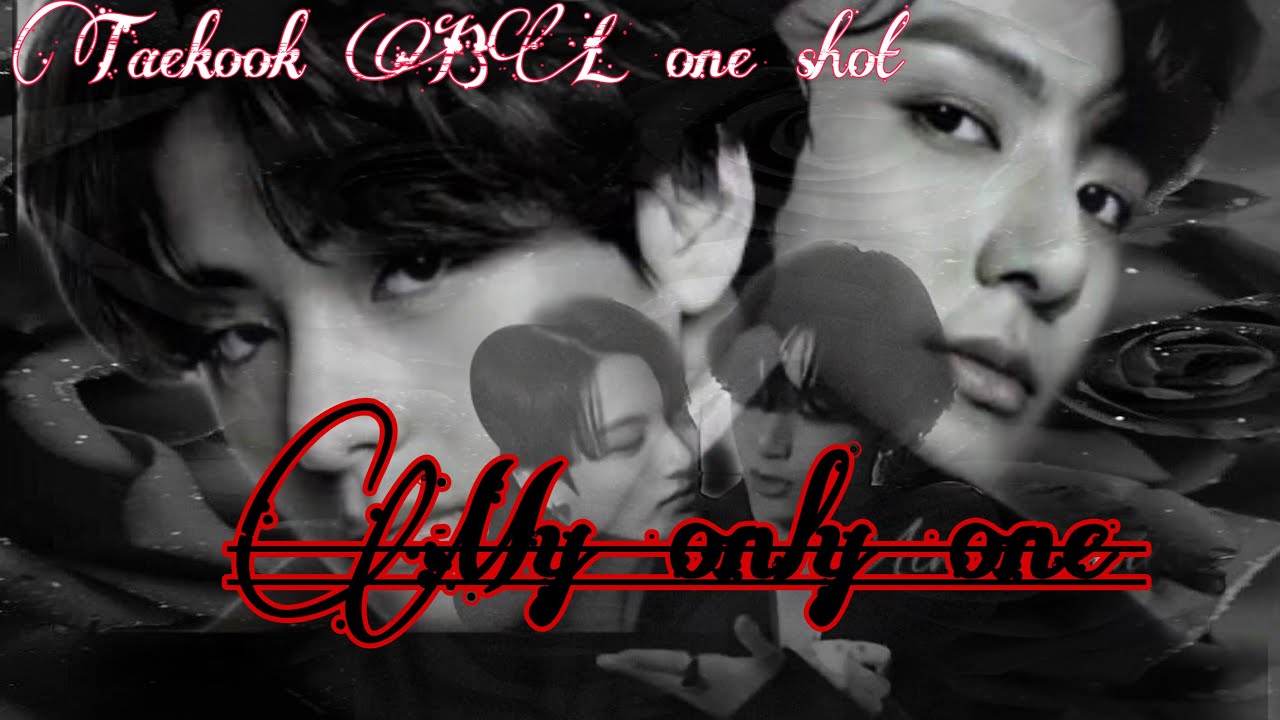 My only one🫶🏻❤️‍🔥||taekook BL one shot🫂||voiceover🗣 #btsarmy #btsfftamilvoice #taekookff  #bts