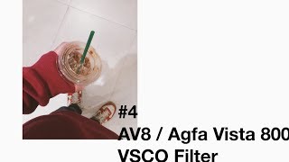 #4 AV8 / Agva Vista 800 VSCO Filter