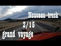 Nouveau truck, nouveau challenge!  2/15 !! Chauffeur français au Canada