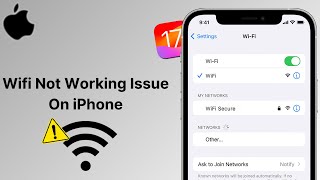 How To Fix Wifi Not Working Issue On iPhone After iOS 17.5 Update | SOLVED!