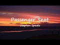 سمعها Passenger Seat - Stephen Speaks (Lyrics)