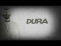 Dura song lyrics
