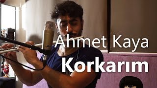 Korkarım - Ahmet Kaya | Yan Flüt Solo - Mustafa Tuna Resimi