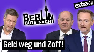 Berlin – Gute Nacht: Turbulenzen in der Ampel-Villa