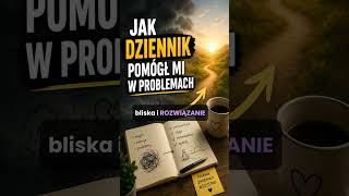 Jak dziennik pomógł mi w problemach - Dziennik Antysukcesu [Dzień 92]