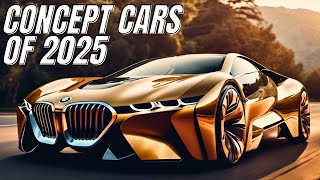 TOP 10 FUTURE CARS of 2025 That Will SHOCK The World!