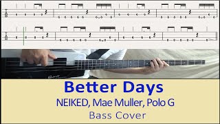 Better days - NEIKED, Mae Muller, Polo G