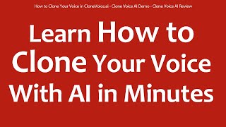 How to Clone Your Voice in CloneVoice.ai - Clone Voice AI Demo - Clone Voice AI Review
