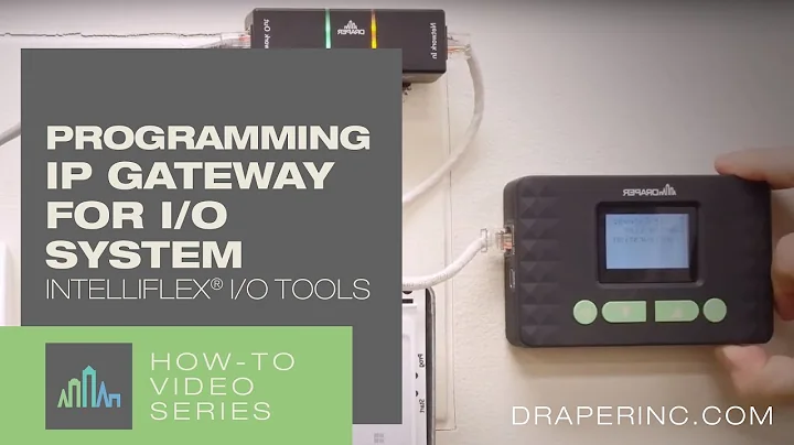 How-To Video: Programming an IP Gateway for the Intelliflex® I/O System