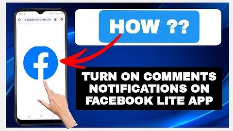 How to Turn On Comments Notifications on facebook Lite App