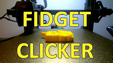 Fidget Clicker - 3D Print Timelapse