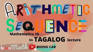 Math 10- Introduction to Arithmetic Sequence [ Tagalog]