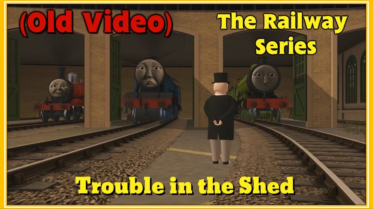 The Railway Series: Trouble in the Shed