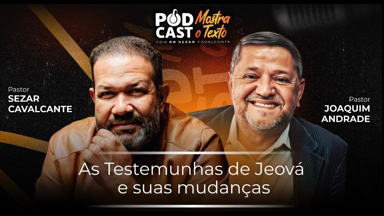 ( AO VIVO ) MOSTRA O TEXTO - AS TESTEMUNHAS DE JEOVÁ E SUAS MUDANÇAS PR JOAQUIM DE ANDRADE 26/12/25