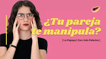 ¿Cómo saber si te están manipulando en una relación?