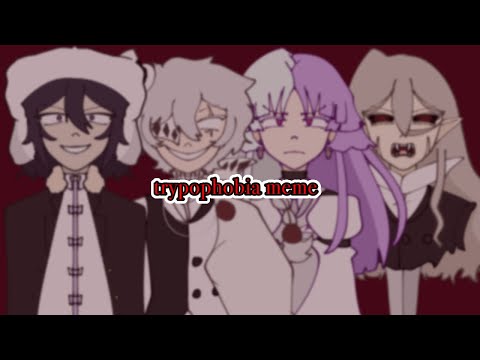 Trypophobia Meme || The Decay of Angels || rab.b_