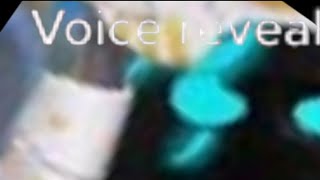 Voice Reveal