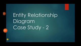 Case Study-2 | ERD I Database