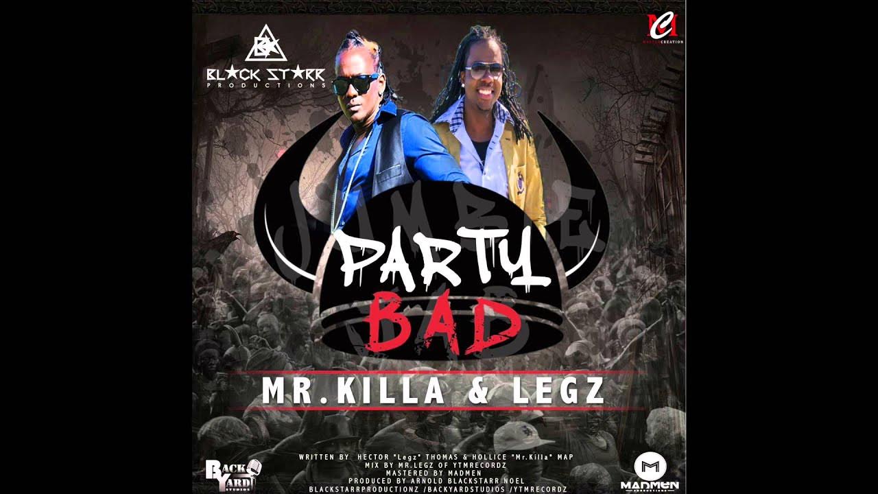Mr. Legz & Killa - Party Bad-Jumbie Jab Riddim-Soca 2017 Mr. Legz & Killa - Party Bad-Jumbie Jab Riddim-Soca 2017