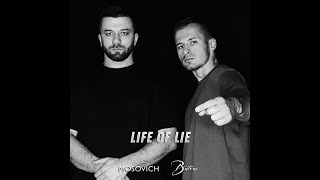 Mosovich feat  Batrai  -  Life of Lie