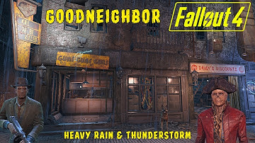 Fallout 4 Heavy Rain & Thunderstorm Ambience - Goodneighbor