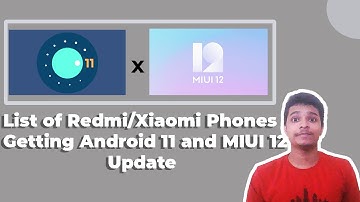 List of Redmi/Xiaomi phones getting Android 11 and MIUI 12 Update (malayalam)