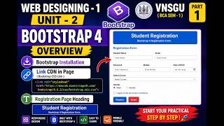 Web Designing-1 | Unit-2 | Bootstrap 4 Overview | Installation & Registration Page | VNSGU | Part-1