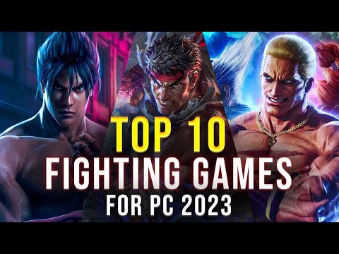 The Best PC Fighting Games for 2023