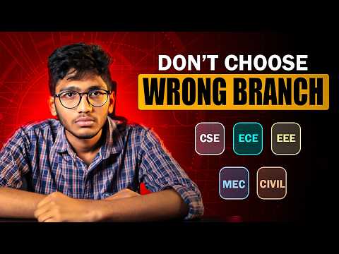 How to Choose the Right Engineering Branch (2026)