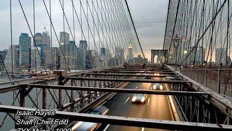 Isaac Hayes - Shaft (Chief Edit)