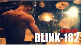 Sean Tighe - Blink-182 - Disaster (Official Drum Cover)