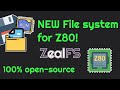 A new file system for z80 zeal 8bit computer