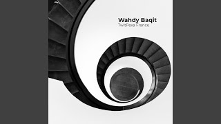 Wahdy Baqit