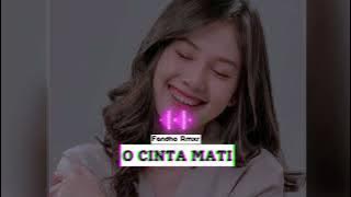 Sweety O Cinta Mati - Fandho Remix || Remix Terbaru 2023