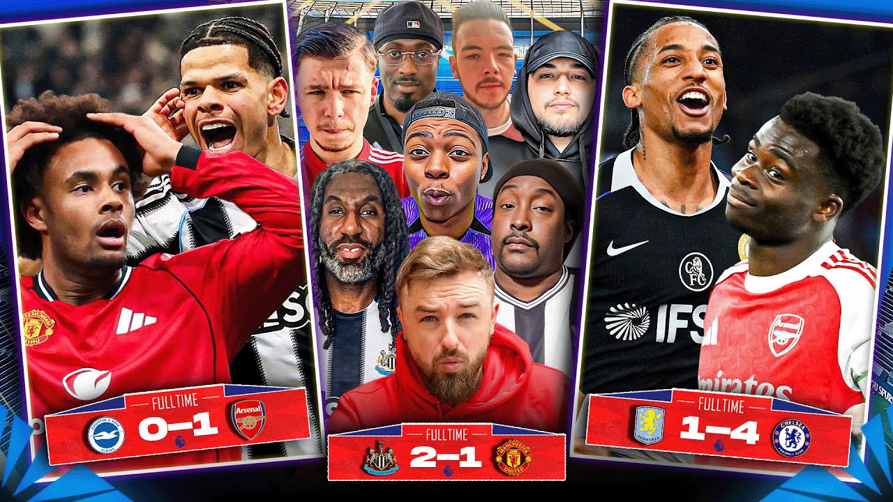 CRAZY GAME WEEK! Newcastle 2-1 Man Utd | Villa 1-4 Chelsea | Brighton 0-1 Arsenal | City 2-2 Forest