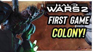 the FIRST game we ever played as COLONY in Halo Wars 2!